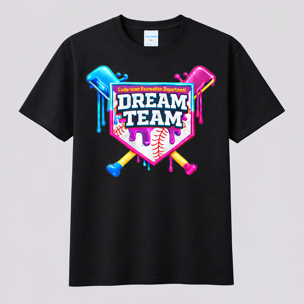 Dream Team tshirts and sweatshirts DEADLINE March 7th for first game