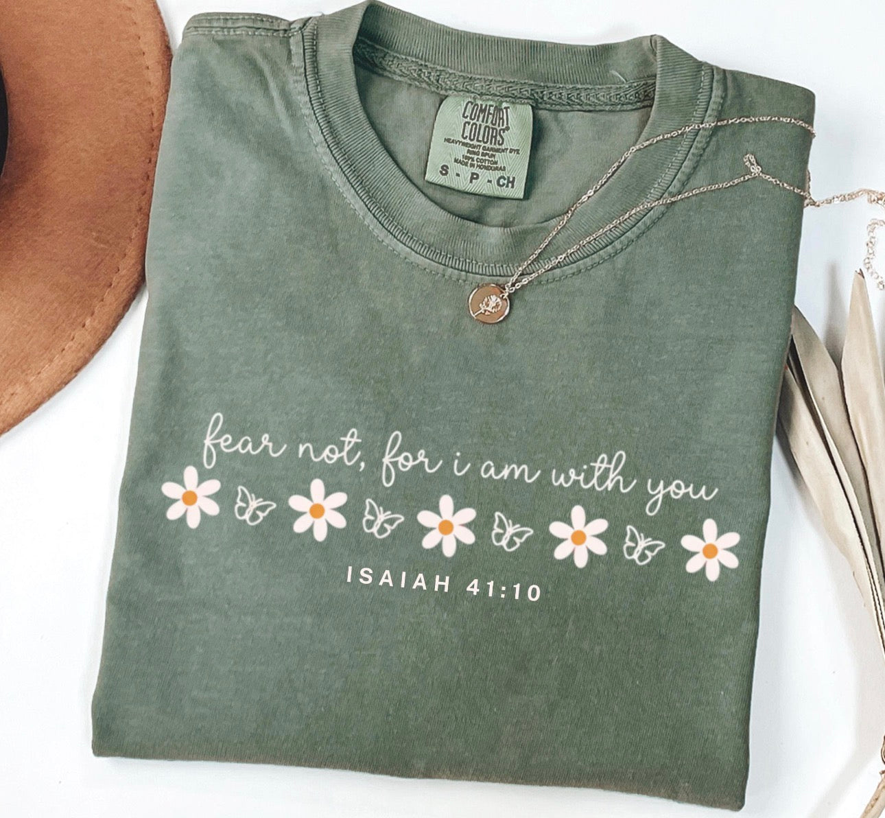 Isaiah 41:10 on Comfort Color