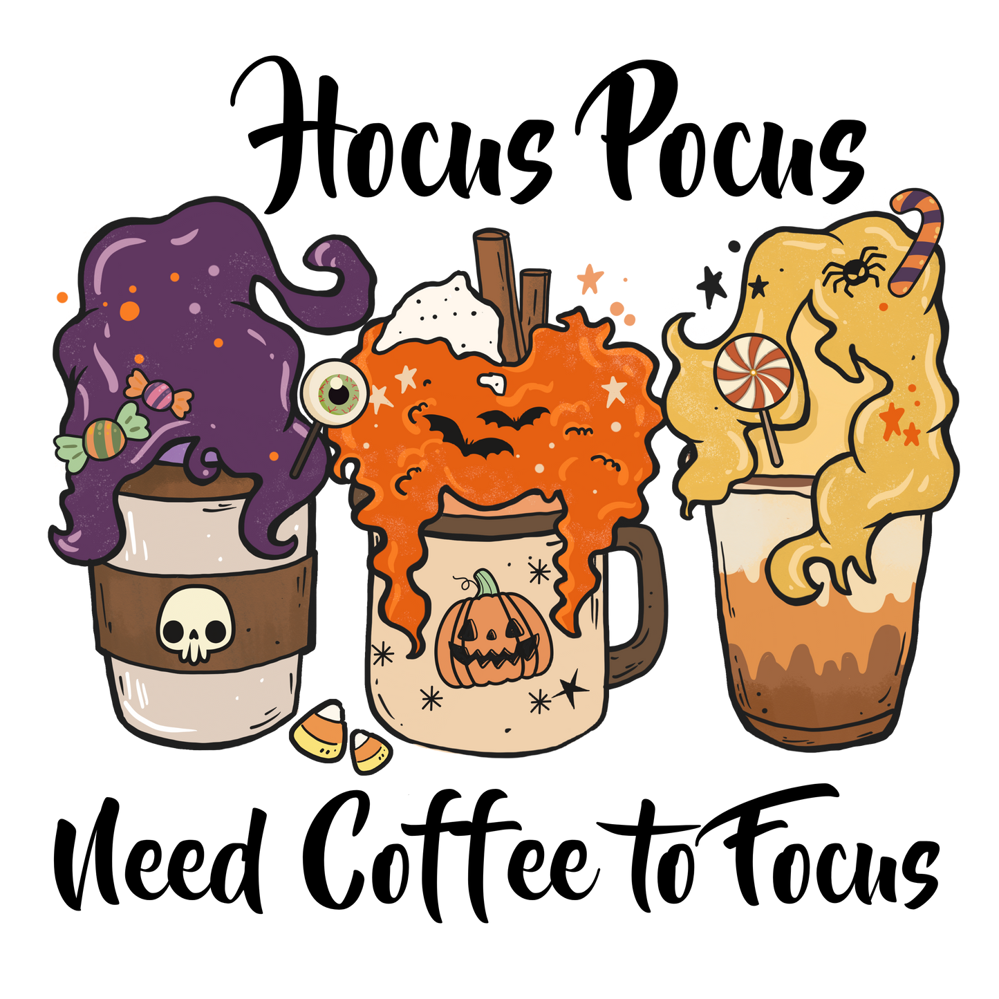 Hocus Pocus Need Coffee to Focus Design Transfer