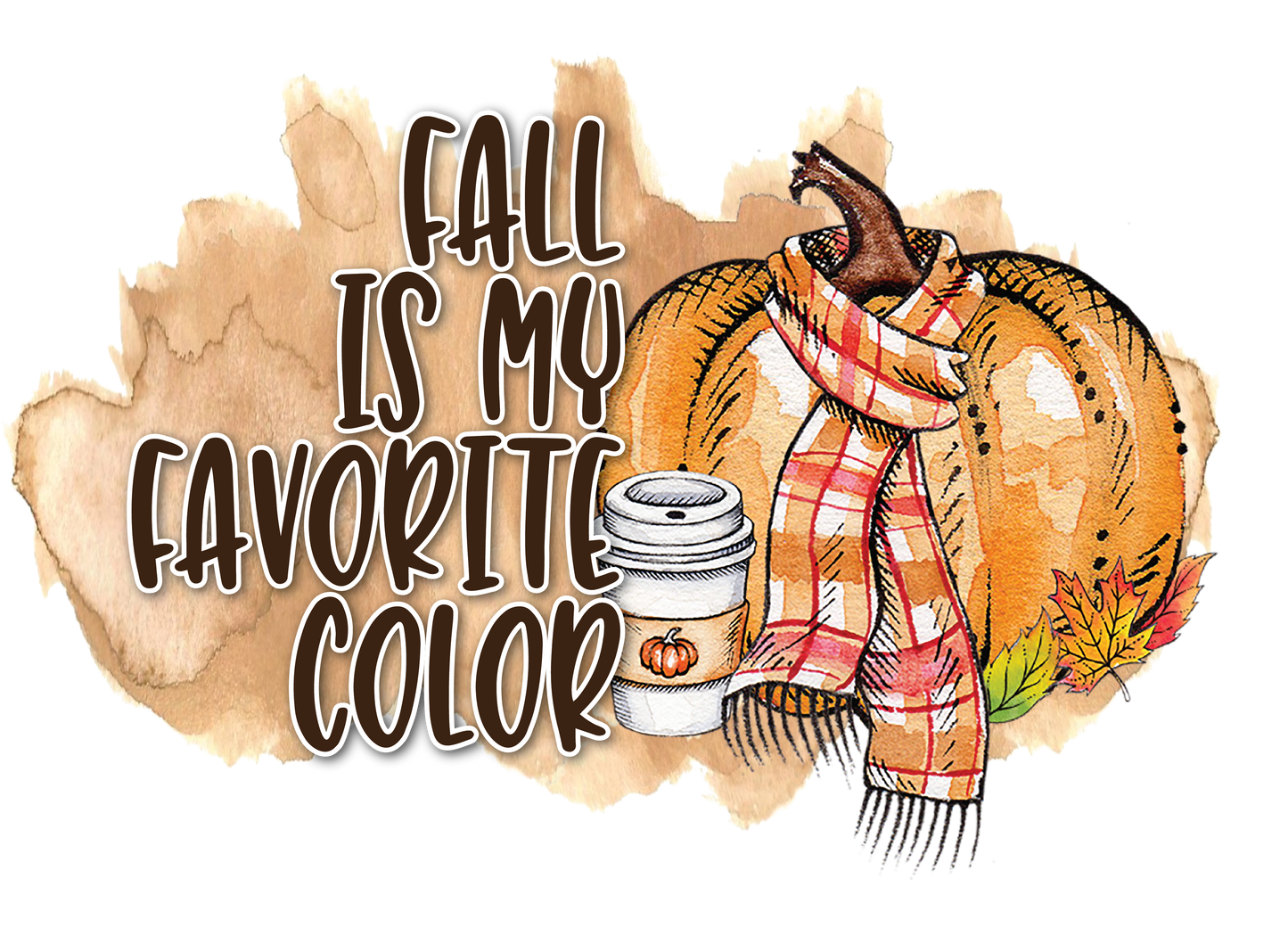 Fall is my favorite colorDesign Transfer