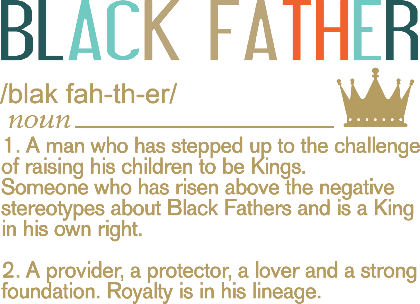 Black Fathers Definition Design Transfer