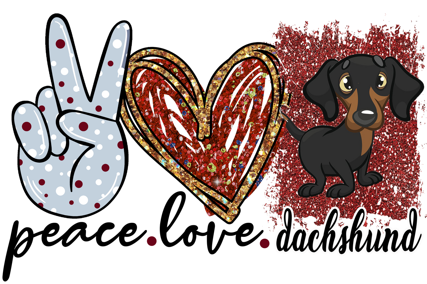 Peace, Love, Dachshund2Design Transfer