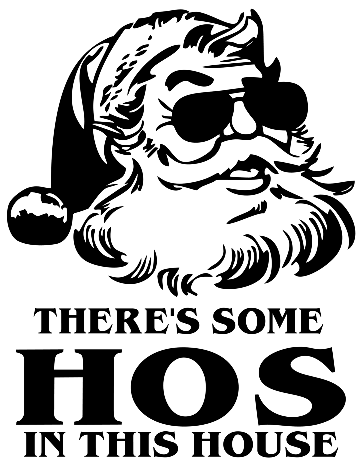 There's Some Ho's in this HouseDesign Transfer