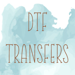 Custom DTF Transfer Request**TURNAROUND TIME IS 5 BUSINESS DAYS**