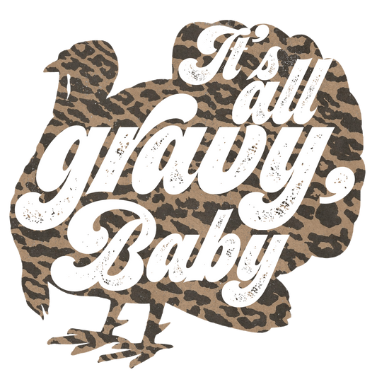 It's all Gravy BabyDesign Transfer