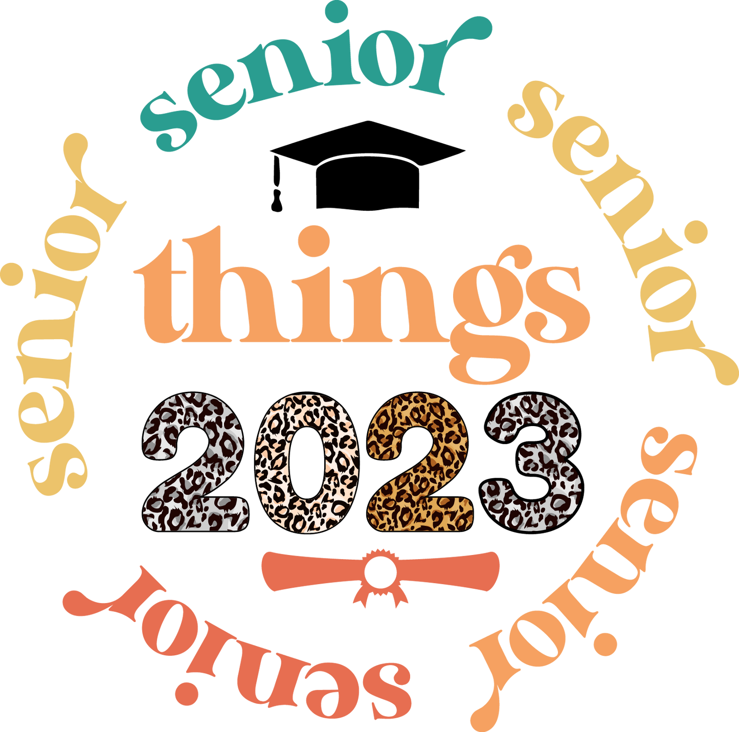 Senior things leopard 2023 circle Design Transfer