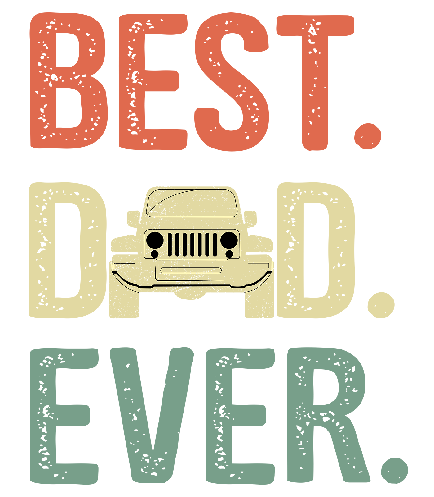 Best Jeep Dad Ever Design Transfer