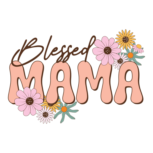 Blessed Mama Design Transfer