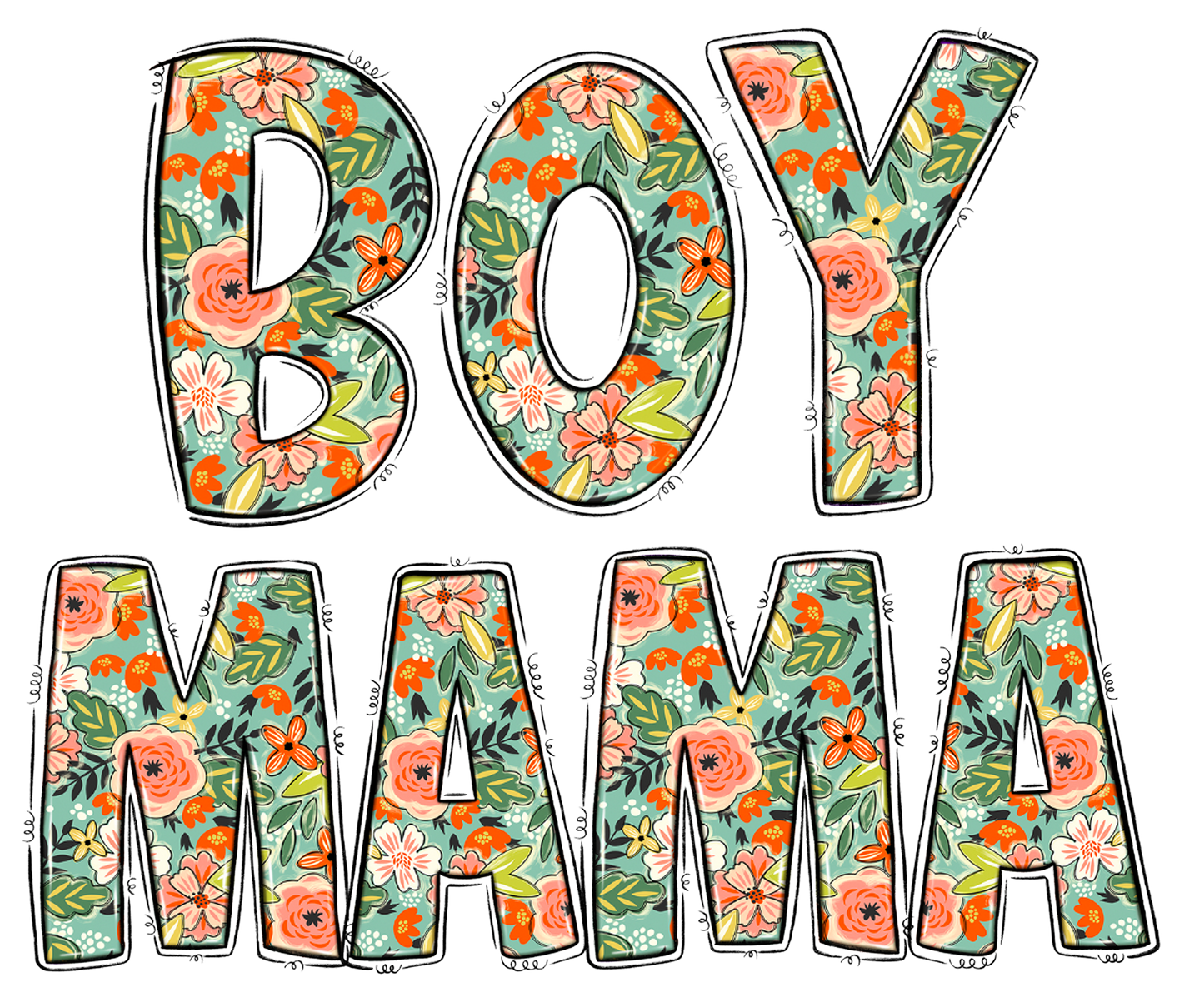 Boy Mama Floral Doodle Letters Design Transfer