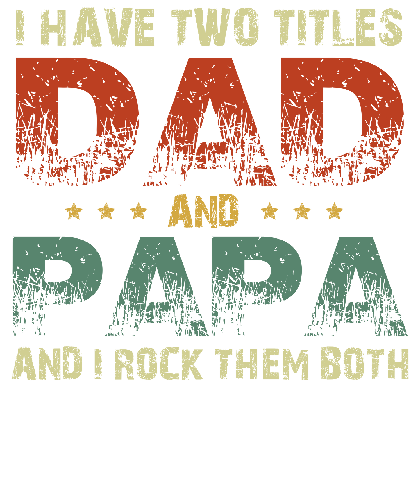 Dad and Papa Rock Design Transfer