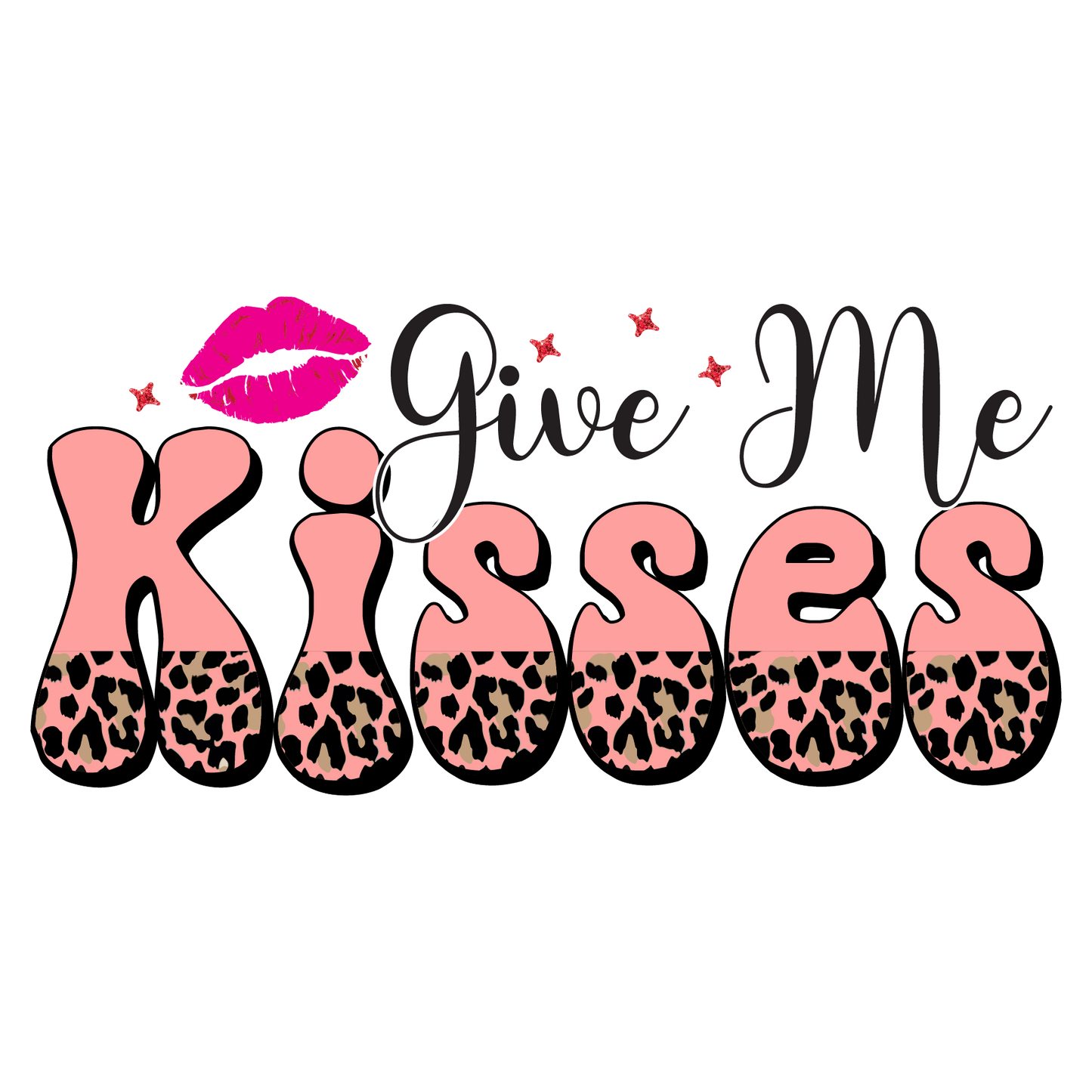 Give Me Kisses Valentine Design Transfer