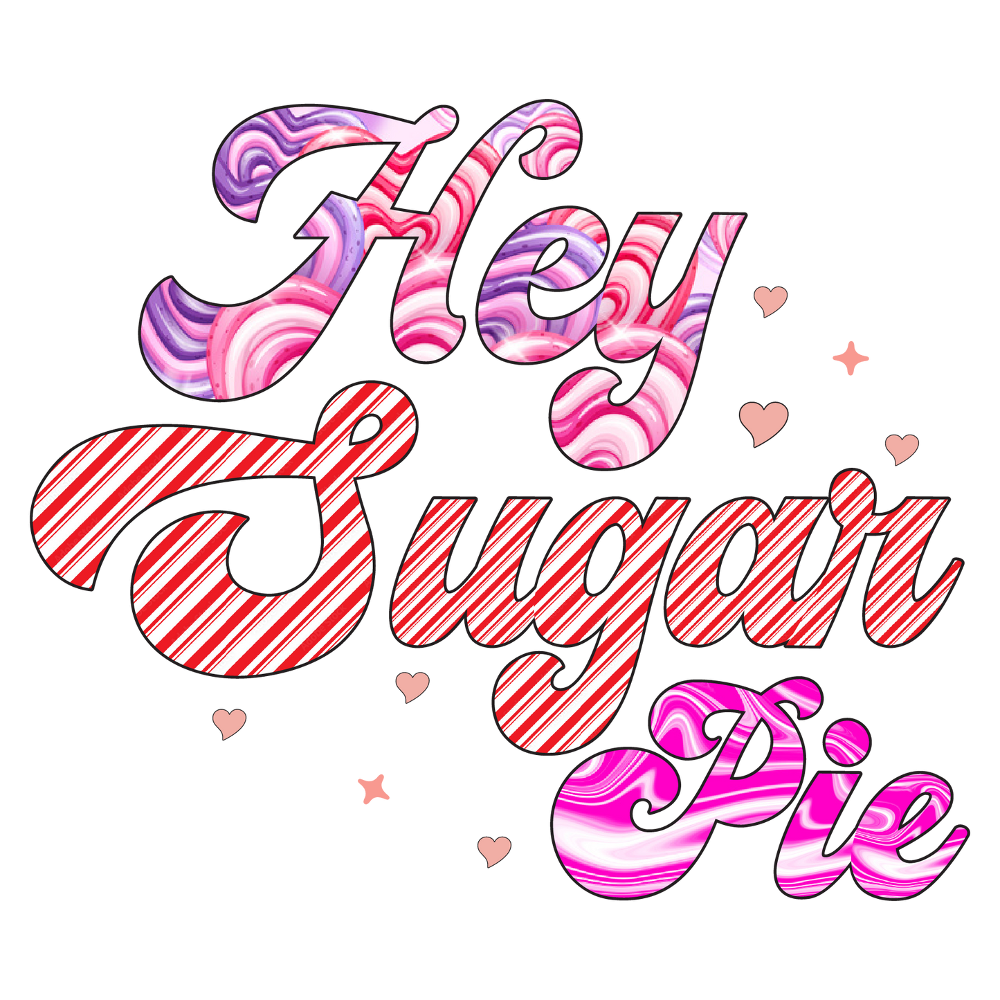 Hey Sugar Pie Valentine Design Transfer