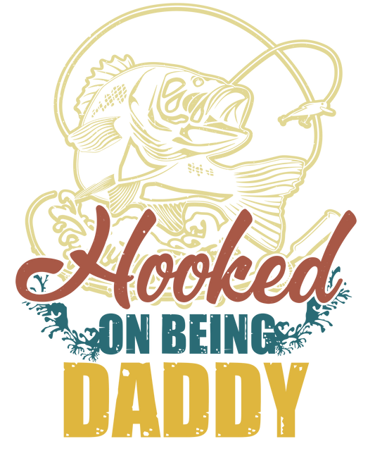 Hooked On Being Daddy Design Transfer