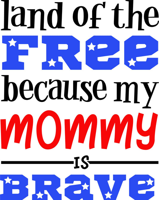 Land of the Free Mommy Design Transfer