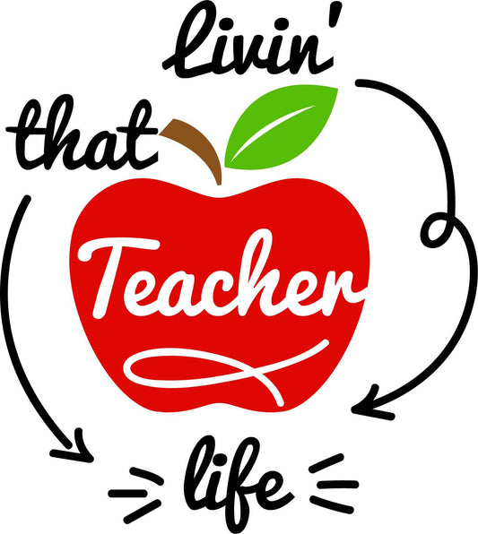 Livin that Teacher Life Design Transfer