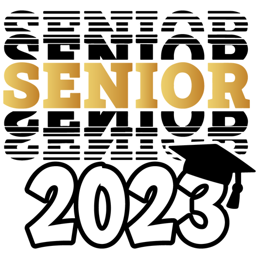 Senior 2023 Gold & Black Design Transfer