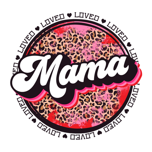 Love Mama Circle Design Transfer