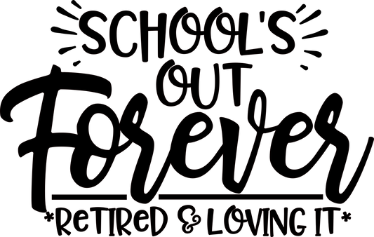 Schools Out Forever  Design Transfer